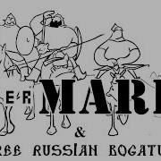 Three Russian Bogaturs