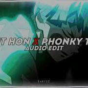 2 Phut Hon X Phonky Town Phao X Playaphonk Edit Audio