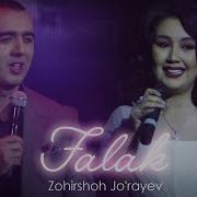 Zohirshoh Jo Rayev Falak Зохиршох Жураев Фалак Music Version