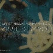 Kissed By You