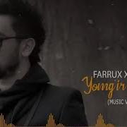 Farrux Xamrayev Yomgir Yogaver 2019 Nev