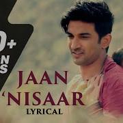 Jaan Nisaar Arijit Arijit Singh
