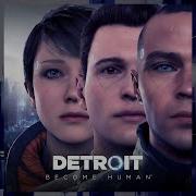 Detroit Become Human Connor Theme
