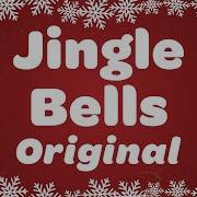 Jingle Bells Original Song