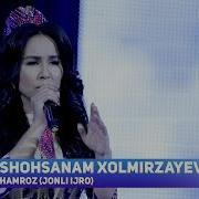 Shohsanam Xolmirzayeva Hamroz Jonli Ijro