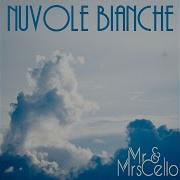 Nuvole Bianche Arr For Two Cellos