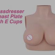 Breast Forms For Crossdresser E Cup Silicone Breastplate Male To Female