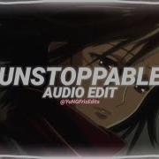 Sia Unstoppable Edit Audio