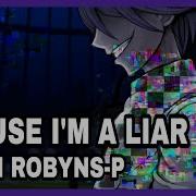 Cause I M A Liar Danganronpa V3 Fansong Cover