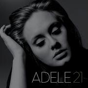 Set Fire To The Rain Adele