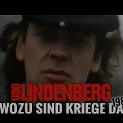 Udolindenberg Wozu Sind Kriege Da