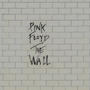 Pink Floyd The Wall 1979 Full Album