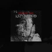 Unaverage Gang Left For Dead