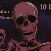 Skeletons Roasting Phonk