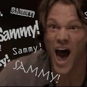 Sammy Sammy Sammy Supernatural Remix