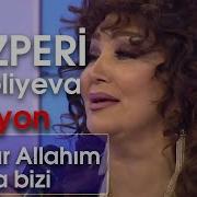 Nazpəri Dostəliyeva Nə Olar Allahım Ayırma Bizi