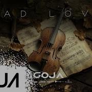 Dj Goja Sad Love