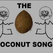 The Coconut Song Da Coconut Nut Gachalife Version