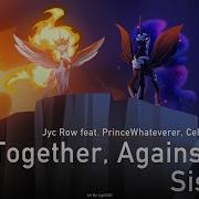 Jyc Row Princewhateverer Together Against The Sisters Rus