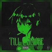 Urbvnika Till I Smoke