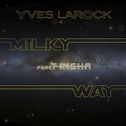 Milky Way Dan Martin Vocal Remix