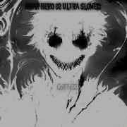 Bero 02 Ultra Slowed 1 Hour