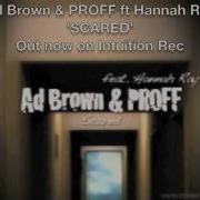 Proff Scared Feat Proff Hannah Ray