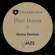 Blue Bossa Kenny Dorham