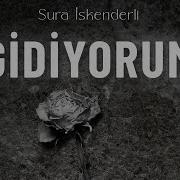 Sura Gidiyorum