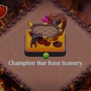 Champion War Base Scenery