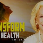 Louise Hay Heal Your Body