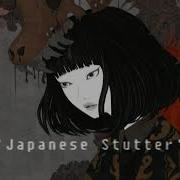 Japanes Stutter Suave Lee