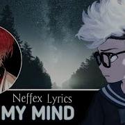 Nightcore Lose My Mind Neffex Lyrics