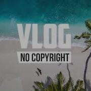 Ikson Views Vlog No Copyright Music