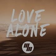 Love Alone