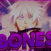 Bones Imagine Dragons Jujutsu Kaisen
