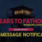 Fears To Fathom Notification Sound
