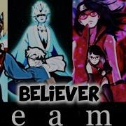 Boruto The Next Generations Amv Believer