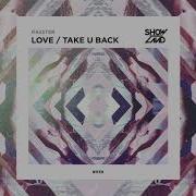 Rasster Take U Back Feat Max Landry