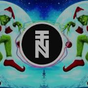 The Grinch Trap Remix