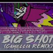 Big Shot Remix