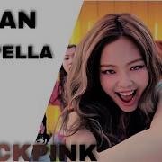 Blackpink As If It S Your Last Acapella