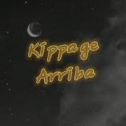 Arriba Kippage Slow