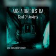 Ansia Orchestra Soul Of Anxiety