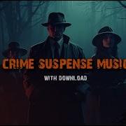 Crime Scene Music