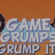 Grump It