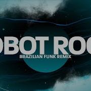 Robot Rock Brazilian Funk