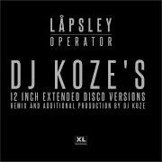 Låpsley Operator Dj Koze S 12 Inch Extended Disco Version