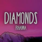 Песня Diamonds