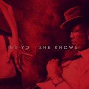 She Knows Ne Yo Remix 2014